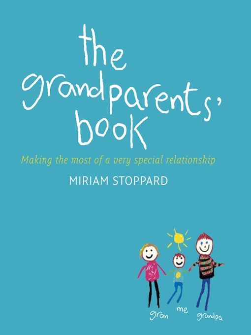 Title details for The Grandparents' Book by Miriam Stoppard - Wait list